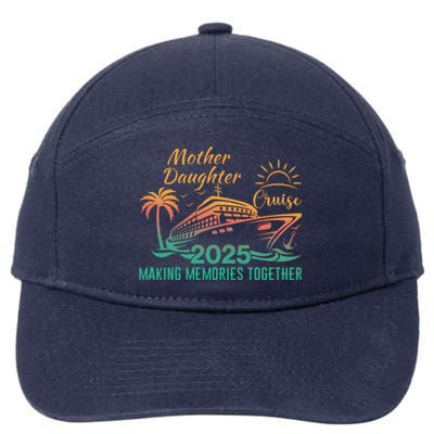 Mother Daughter 2025 Cruise Making Memories Together 7-Panel Snapback Hat