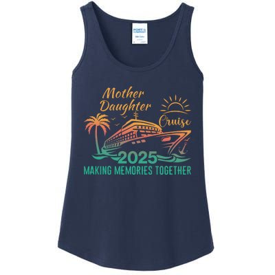 Mother Daughter 2025 Cruise Making Memories Together Ladies Essential Tank