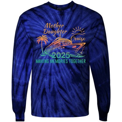 Mother Daughter 2025 Cruise Making Memories Together Tie-Dye Long Sleeve Shirt