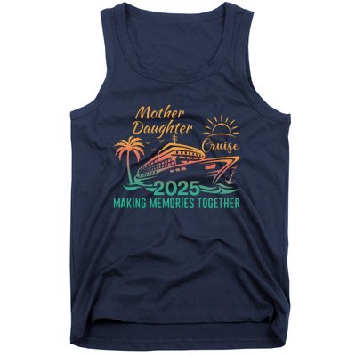 Mother Daughter 2025 Cruise Making Memories Together Tank Top