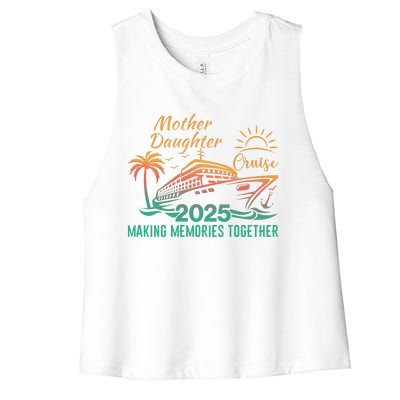 Mother Daughter 2025 Cruise Making Memories Together Women's Racerback Cropped Tank