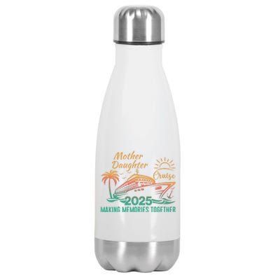 Mother Daughter 2025 Cruise Making Memories Together Stainless Steel Insulated Water Bottle