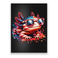 Memorial Day 4th Of July Axolotl Independence Day Usa Flag Poster