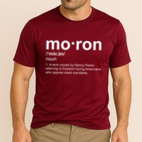 Moron Definition Anti Nancy Pelosi Funny Republican Cooling Performance Crew T-Shirt