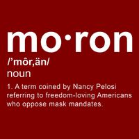 Moron Definition Anti Nancy Pelosi Funny Republican Cooling Performance Crew T-Shirt