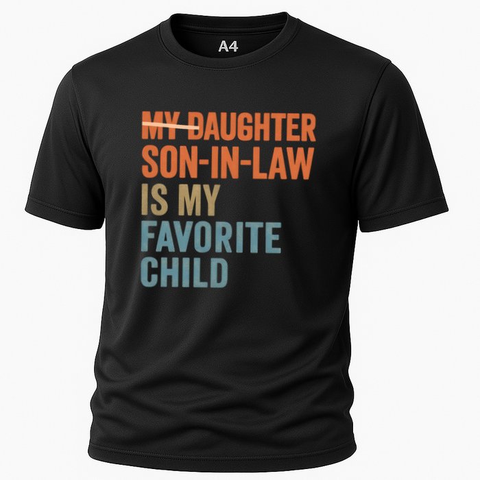 My Daughter and Son-in-Law Are My Favorite Child Performance Shirt