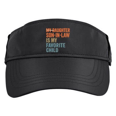 My Daughter and Son-in-Law Are My Favorite Child Adult Drive Performance Visor