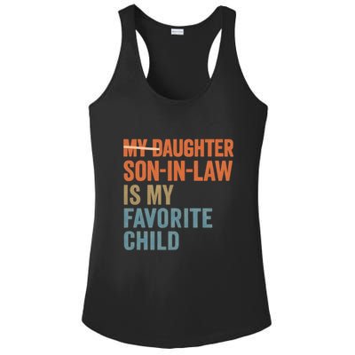 My Daughter and Son-in-Law Are My Favorite Child Ladies PosiCharge Competitor Racerback Tank
