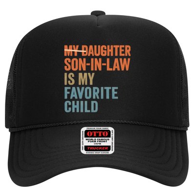 My Daughter and Son-in-Law Are My Favorite Child Trucker Hat