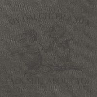 My Daughter And I Talk Shit About You Funny Meme Cotton Canvas Backpack