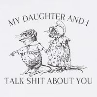 My Daughter And I Talk Shit About You Funny Meme Wool Snapback Cap