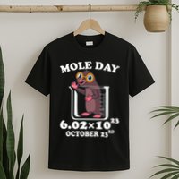 Mole Day AvogadroS Number October 23rd Science Lovers T-Shirt