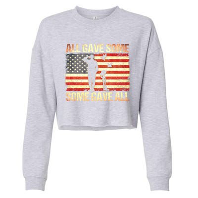 Memorial Day All Gave Some Some Gave All Gift Cropped Pullover Crew