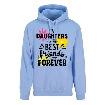 My Daughters Are My Best Friends Forever Unisex Surf Hoodie