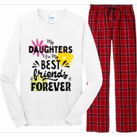 My Daughters Are My Best Friends Forever Long Sleeve Pajama Set