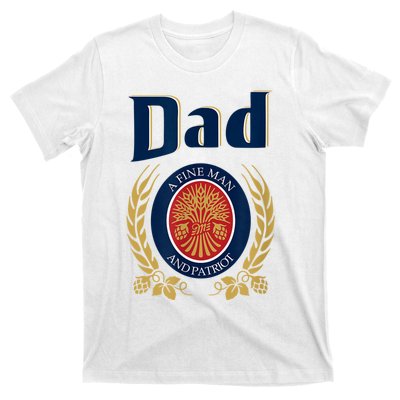 Miller Dad A Fine Man And Patriot Fathers Day T-Shirt