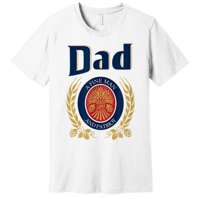 Miller Dad A Fine Man And Patriot Fathers Day Premium T-Shirt