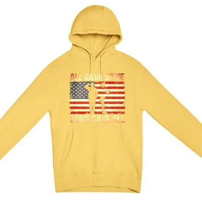 Memorial Day All Gave Some Some Gave All Gift Premium Pullover Hoodie