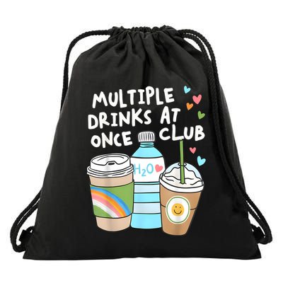 Multiple Drinks At Once Club Funny Multiple Drinks Drawstring Bag