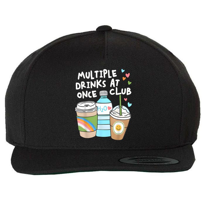Multiple Drinks At Once Club Funny Multiple Drinks Wool Snapback Cap