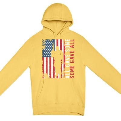 Memorial Day All Gave Some Some Gave All Cool Gift Premium Pullover Hoodie