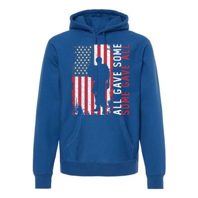 Memorial Day All Gave Some Some Gave All Cool Gift Premium Hoodie