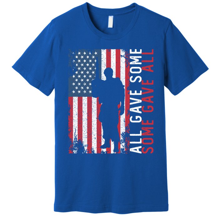 Memorial Day All Gave Some Some Gave All Cool Gift Premium T-Shirt