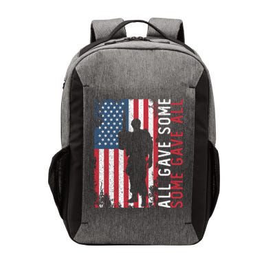 Memorial Day All Gave Some Some Gave All Cool Gift Vector Backpack