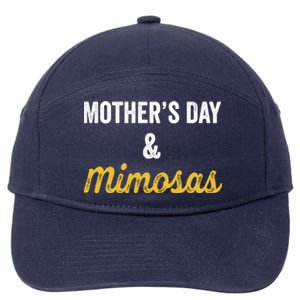 Mother's Day And Mimosas Mother Mom Mama Day Ing Cool Gift 7-Panel Snapback Hat