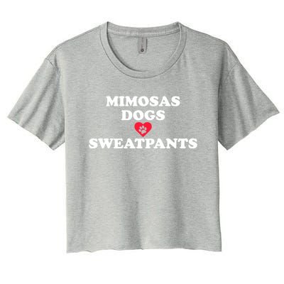 Mimosas Dogs And Sweatpants Heart Paw Gift Women's Crop Top Tee