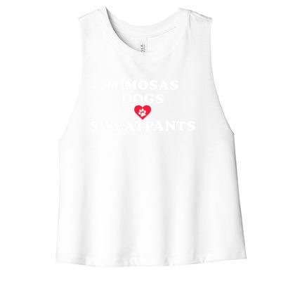 Mimosas Dogs And Sweatpants Heart Paw Gift Women's Racerback Cropped Tank