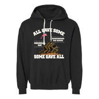 Memorial Day All Gave Some Some Gave All Remembering Our Heroes Garment-Dyed Fleece Hoodie