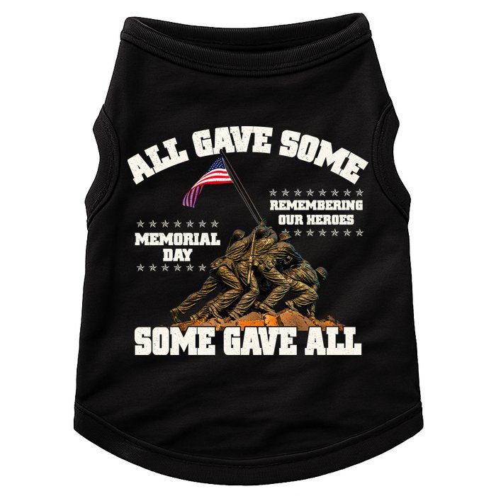 Memorial Day All Gave Some Some Gave All Remembering Our Heroes Doggie Tank