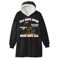 Memorial Day All Gave Some Some Gave All Remembering Our Heroes Hooded Wearable Blanket