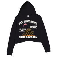 Memorial Day All Gave Some Some Gave All Remembering Our Heroes Crop Fleece Hoodie
