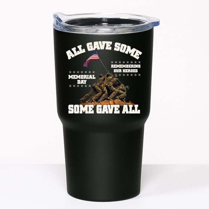 Memorial Day All Gave Some Some Gave All Remembering Our Heroes Tumbler