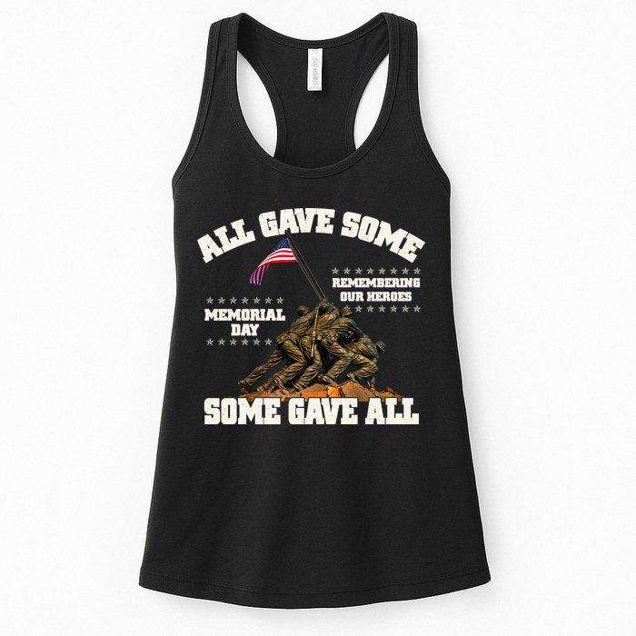 Memorial Day All Gave Some Some Gave All Remembering Our Heroes Womens Tank Top