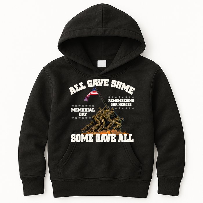 Memorial Day All Gave Some Some Gave All Remembering Our Heroes Kids Hoodie