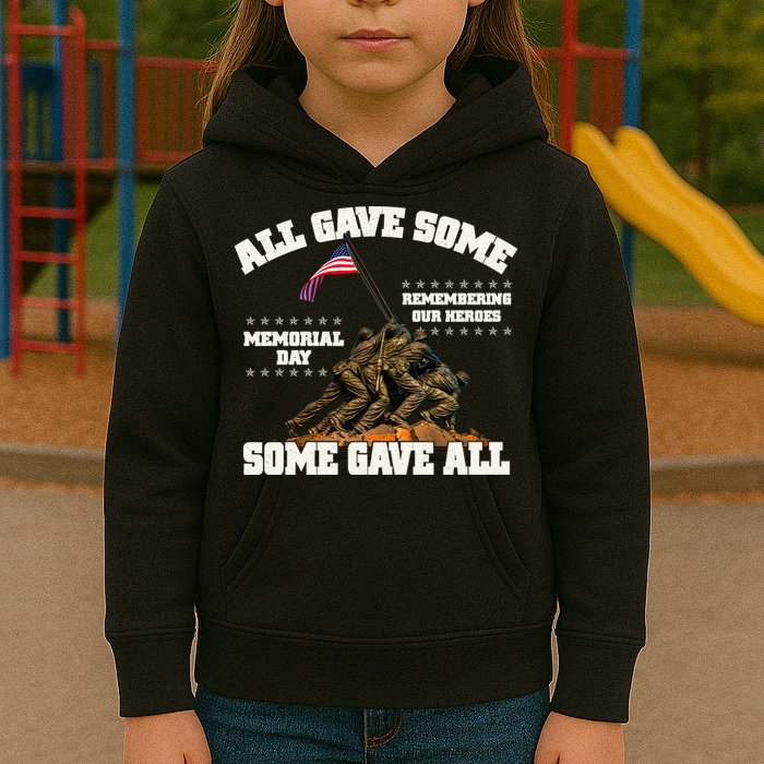 Memorial Day All Gave Some Some Gave All Remembering Our Heroes Kids Hoodie