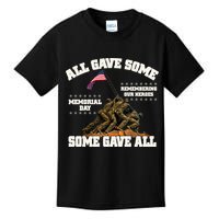 Memorial Day All Gave Some Some Gave All Remembering Our Heroes Kids T-Shirt