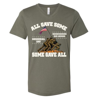 Memorial Day All Gave Some Some Gave All Remembering Our Heroes V-Neck T-Shirt