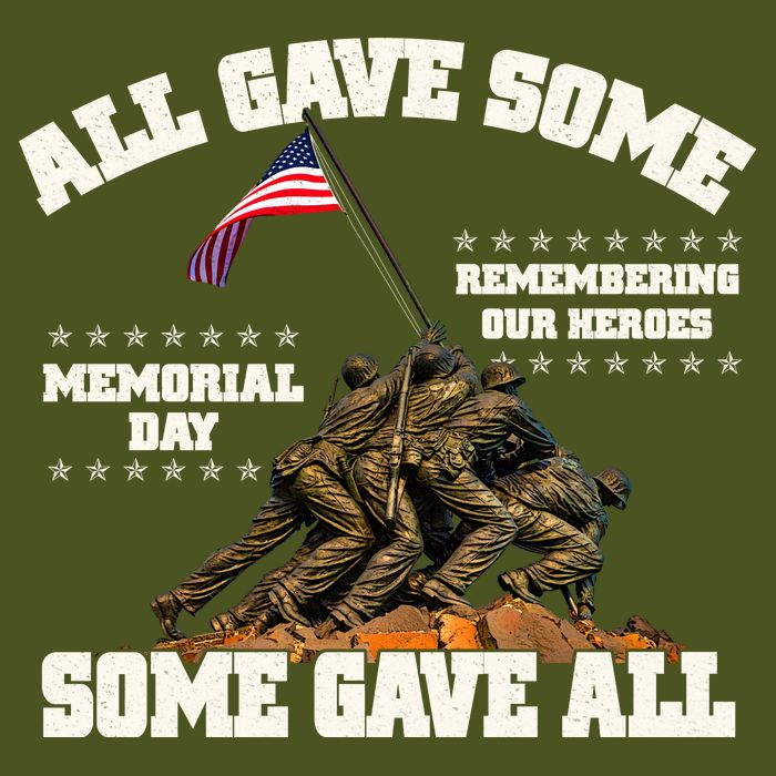 Memorial Day All Gave Some Some Gave All Remembering Our Heroes Daily Commute Backpack