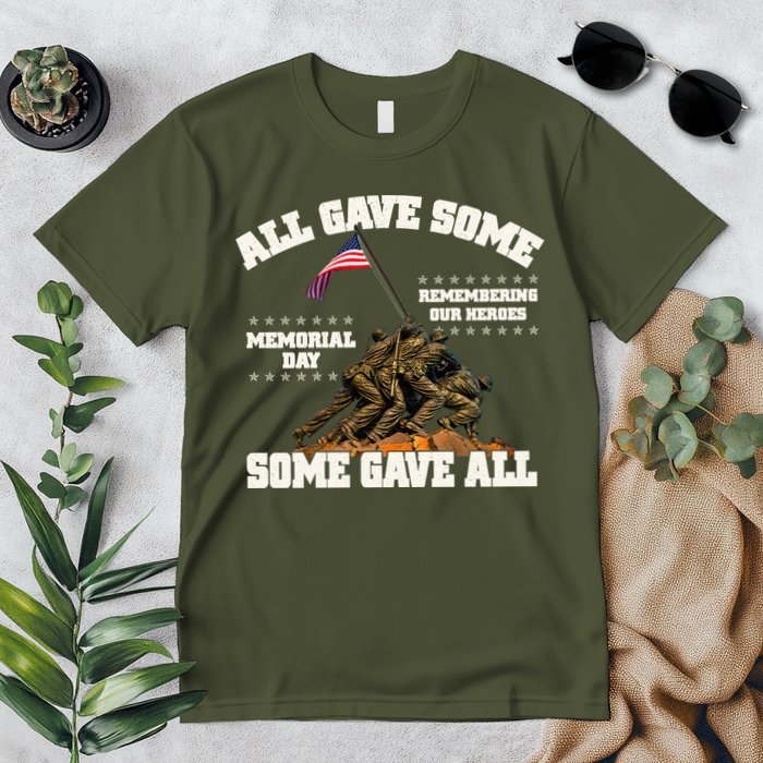 Memorial Day All Gave Some Some Gave All Remembering Our Heroes Premium T-Shirt