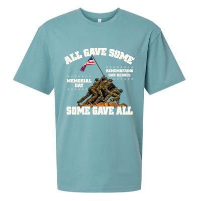 Memorial Day All Gave Some Some Gave All Remembering Our Heroes Sueded Cloud Jersey T-Shirt
