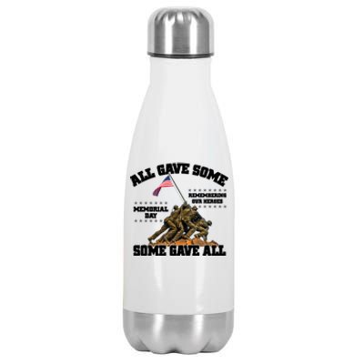 Memorial Day All Gave Some Some Gave All Remembering Our Heroes Stainless Steel Insulated Water Bottle