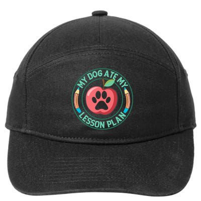 My Dog Ate My Lesson Plan Teacher Humor Graphic 7-Panel Snapback Hat