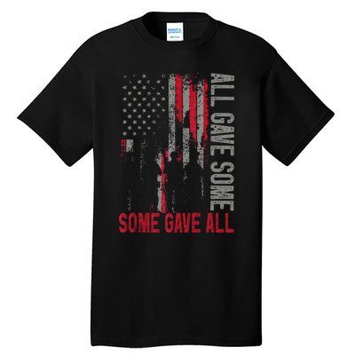 Memorial Day All Gave Some Some Gave All Veteran Tall T-Shirt