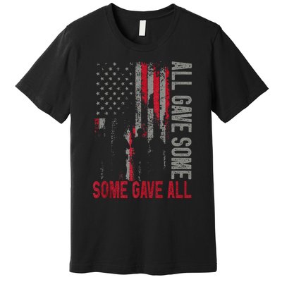 Memorial Day All Gave Some Some Gave All Veteran Premium T-Shirt