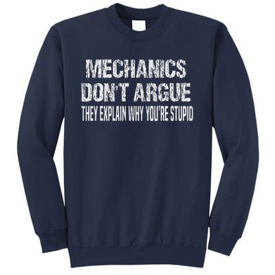 Mechanics DonT Argue Sarcasm Funny Handyman Mechanic Sweatshirt