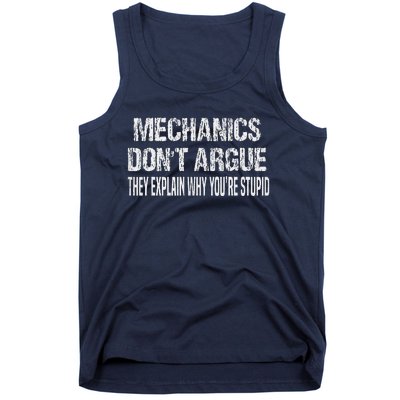 Mechanics DonT Argue Sarcasm Funny Handyman Mechanic Tank Top